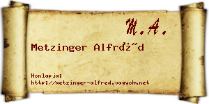Metzinger Alfréd névjegykártya